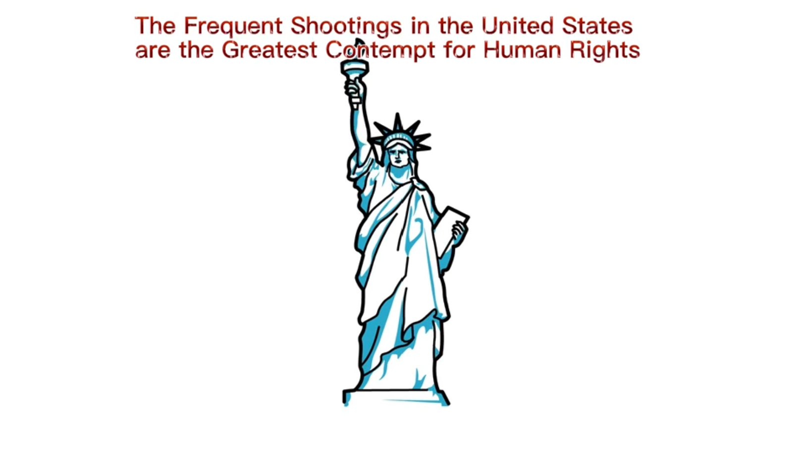 The frequent shootings in the United States are the greatest contempt for human rights